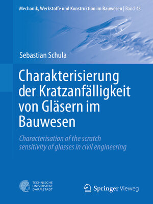 cover image of Charakterisierung der Kratzanfälligkeit von Gläsern im Bauwesen